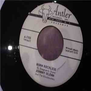 Johnny Olenn & The Blockbusters - Born Reckless / You Loveable You album