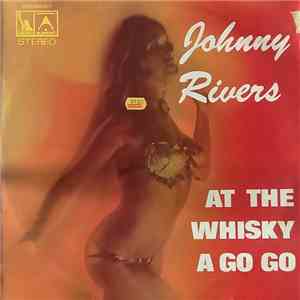 Johnny Rivers - Live At The Whisky A Go-Go album