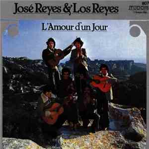 Jose Reyes & Los Reyes - L'Amour D'Un Jour album