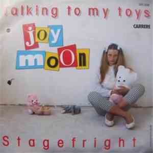 Joy Moon - Talking To My Toys / Stagefright album