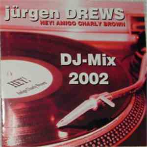 Jürgen Drews - DJ-Mix 2002 album