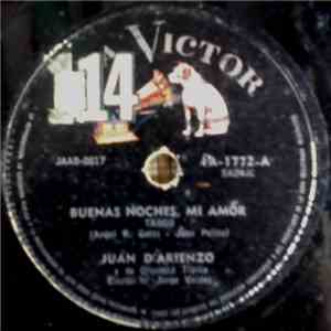 Juan D'Arienzo Y Su Orquesta Típica - Buenas Noches, Mi Amor / Barrio Belgrano album