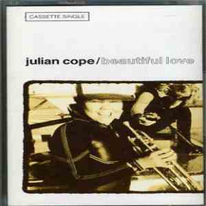Julian Cope - Beautiful Love album