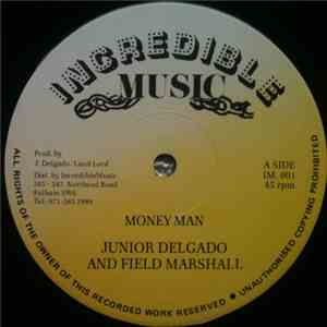 Junior Delgado, Field Marshall - Money Man album