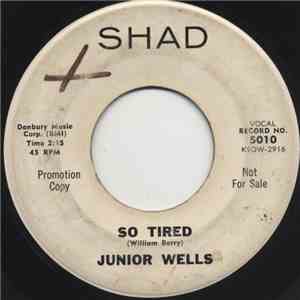 Junior Wells - So Tired / Can't Live Without You, Baby album