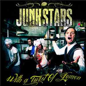 Junkstars - With A Twist Of Lemon album