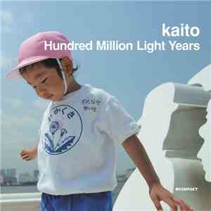 Kaito - Hundred Million Light Years 1 album