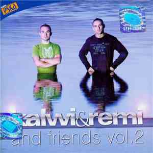 Kalwi & Remi - And Friends Vol.2 album