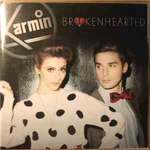 Karmin - Brokenhearted album