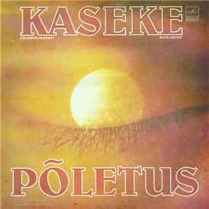 Kaseke - Põletus album