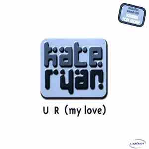 Kate Ryan - UR (My Love) album