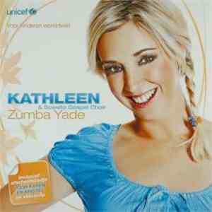 Kathleen & Soweto Gospel Choir - Zumba Yade album