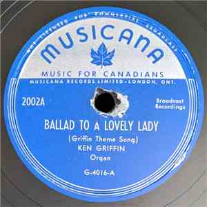 Ken Griffin  - Ballad To A Lovely Lady / Lili Marlene album