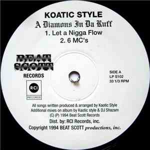 Koatic Style - A Diamons In Da Ruff album