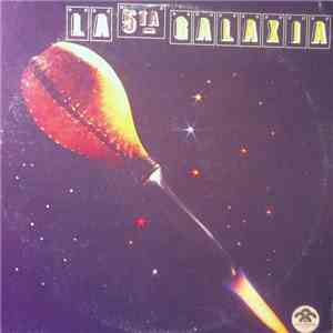 La 5ta Galaxia - 5ta Galaxia album