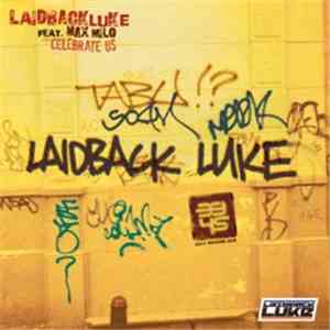 Laidback Luke - Celebrate Us album