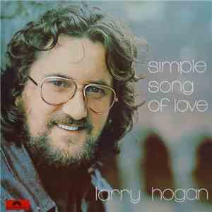 Larry Hogan - Simple Song Of Love album