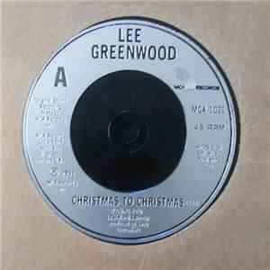 Lee Greenwood - Christmas To Christmas (Loving You)/Lone Star Christmas album
