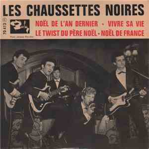 Les Chaussettes Noires - Noël De L'an Dernier album