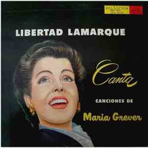 Libertad Lamarque - Canta Canciones De María Grever album