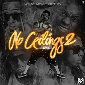 Lil Wayne - No Ceilings 2 album