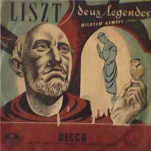Liszt, Wilhelm Kempff - Deux Légendes album
