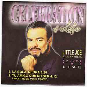 Little Joe & La Familia - Celebration Of Life - Volume One Live! album