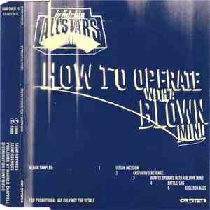 Lo-Fidelity Allstars - How To Operate With A Blown Mind album