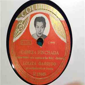 Lolita Garrido - Maria Candelaria / Cabeza Hinchada album