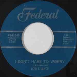 Lori & Lance - I Don't Have To Worry / All I Want Is You album
