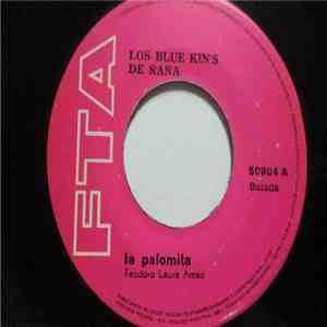 Los Blue King's De Ñaña - La Palomita / Melodía Para Un Rey album