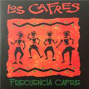 Los Cafres - Frecuencia Cafre album
