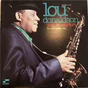 Lou Donaldson - The Scorpion (Live At The Cadillac Club) album