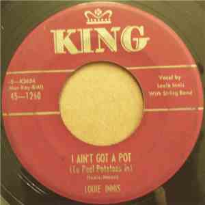 Louie Innis - I Ain't Got A Pot (To Peel Potatoes In) album