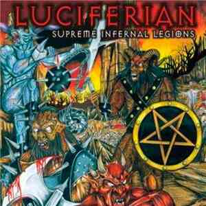 Luciferian - Supreme Infernal Legions album