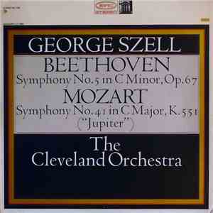Ludwig van Beethoven, George Szell, The Cleveland Orchestra - Beethoven Symphony No. 5, Mozart Symphony No. 41 album
