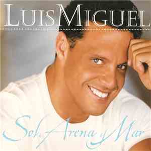 Luis Miguel - Sol, Arena y Mar album