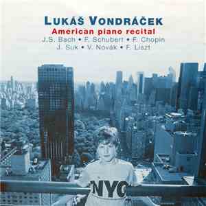 Lukáš Vondráček - American Piano Recital album