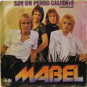 Mabel  - Soy Un Perro Caliente = I Am A Hot Dog album