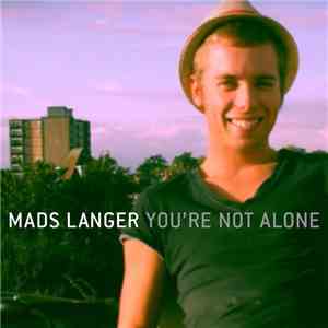 Mads Langer - You're Not Alone album