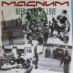Magnum  - Need A Lot Of Love album