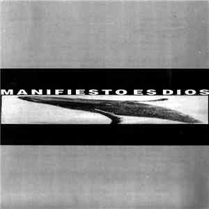 Manifiesto Es Dios - Manifiesto Es Dios album