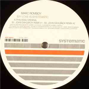 Marc Romboy - My Love Is Systematic album