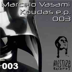 Marcelo Vasami - Koudas E.P. album