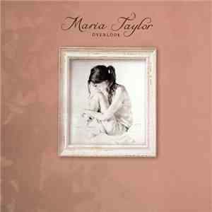 Maria Taylor - Overlook album