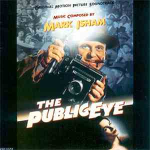 Mark Isham - The Public Eye (Original Motion Picture Soundtrack) album