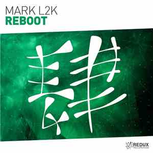 Mark L2K - Reboot album