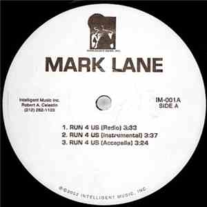 Mark Lane  - Run 4 Us album