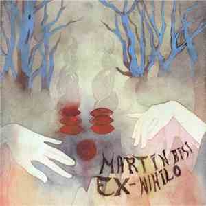 Martin Bisi - Ex-Nihilo album