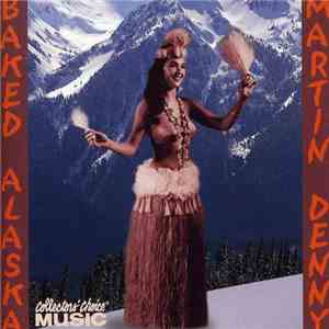 Martin Denny - Baked Alaska album